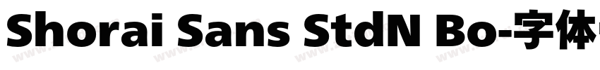 Shorai Sans StdN Bo字体转换